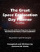 The Great Space Exploration Day Planner by Jackson M. Slade