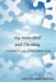 my mom died and I'm okay: overcoming the pain of living with the dying by Mary Elizabeth Keilman