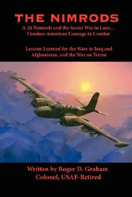 The Nimrods by Roger D. Graham