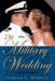 The Military Wedding by Vanessa L. Baldwin