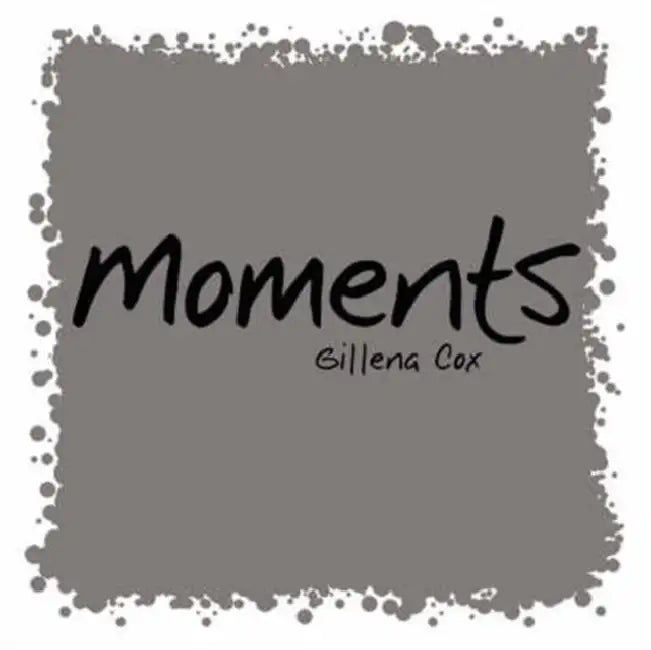 Moments by Gillena Cox