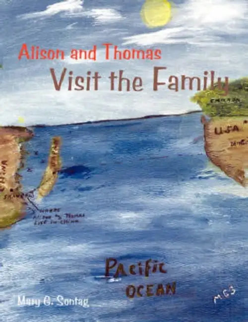Alison and Thomas Visit the Family by Mary G. Sontag