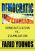 Democratic Imperialism: Democratization vs. Islamization by Farid Younos