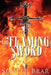 The Flaming Sword by Sumeer Brar