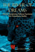 The River of Dreams: Tools for Transforming Ordinary Experiences Into Extraordinary Realities by Barbara Smith