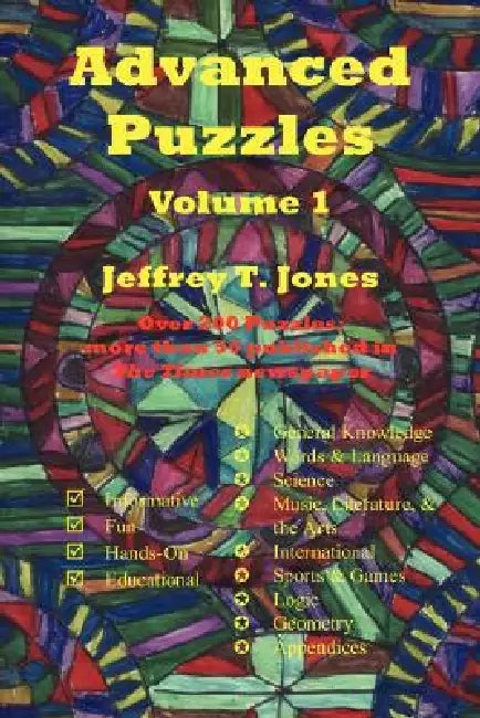Advanced Puzzles: Volume 1 by Jeffrey T. Jones