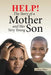Help! The Story of a Mother and Her Very Young Son by Lashay Pillars