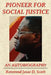 Pioneer for Social Justice by Reverend Jesse D. Scott