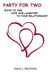 Party For Two: Ways To Add Love And Laughter To Your Relationship by Joyce L. Karchmar