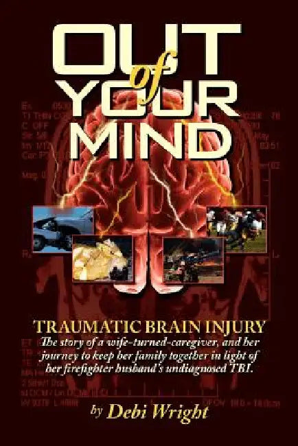 Out of Your Mind by Debi Wright