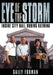Eye of the Storm: Inside City Hall During Katrina by Sally Forman