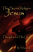 The Secret Religion of Jesus: Disciplines of His Love by N. H. Newhall