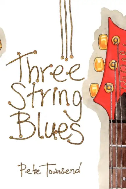 Three String Blues by Pete Townsend