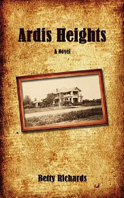 Ardis Heights by Betty Richards