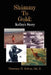 Shimmy to Gold: Kelley's Story by Thurman W. Robins