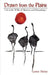 Drawn from the Plains: Life in the Wilds of Namibia and Moçambique by Lynne Tinley