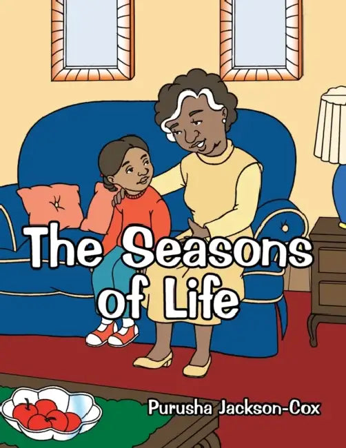 The Seasons of Life by Purusha Jackson-Cox