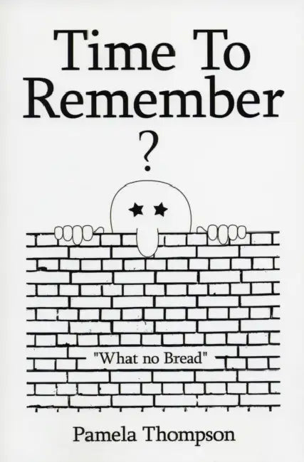 Time to Remember by Pamela Thompson