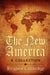 The New America: A Collection by Brighten Cambridge