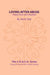 Loving After Abuse: Finding Peace and Wholeness by Anne Felt