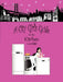 A City Girl's Guide to the Kitchen: What Every City Girl Needs to Find Her Way Through the Kitchen Cobwebs and Life by Hillary Lynn Christman, Natalie Christman Urig