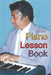 Piano Lesson Book by Coles