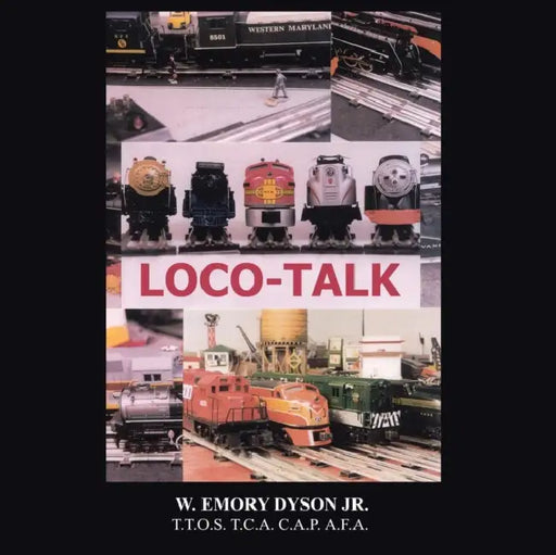 Loco-Talk by Jr. Dyson W. Emory