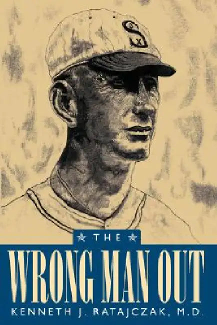 The Wrong Man Out by Kenneth J. Ratajczak