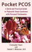 Pocket Pcos: A Quick and Practical Guide to Polycystic Ovary Syndrome with Personal Testimonies by Christopher Hearn, Shahab S. Mina