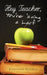 Hey Teacher, You're 'Aving a Larf by Lawrence Gordon