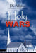 Holy Wars: Living Worship in the Cultural Storm by Don Wigton
