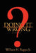 Doing It Wrong? by William N., Jr. Rappa