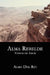 Alma Rebelde: Versos de Amor by Alma Del Rio