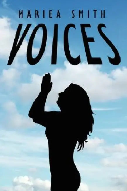 Voices by Mariea Smith