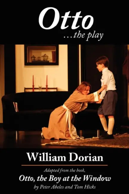 Otto .the play by William Dorian