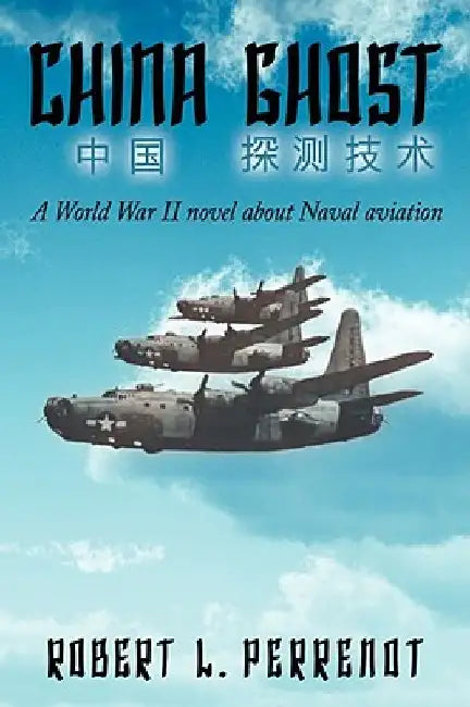 China Ghost by Robert L. Perrenot