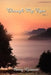 Through My Eyes Vol. I by Barry Grissom