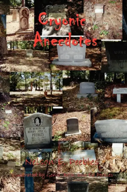 Cryonic Anecdotes by Nelson E. Peebles