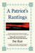 A Patriot's Rantings by Pat Riot