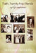 Faith, Family, And Friends: My Life Companions by Mary Jean Gandolfo