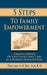Five Steps To Family Empowerment: Taking Control of your Loved Ones Care in a Nursing Home Setting by Pascualita H. Beutler