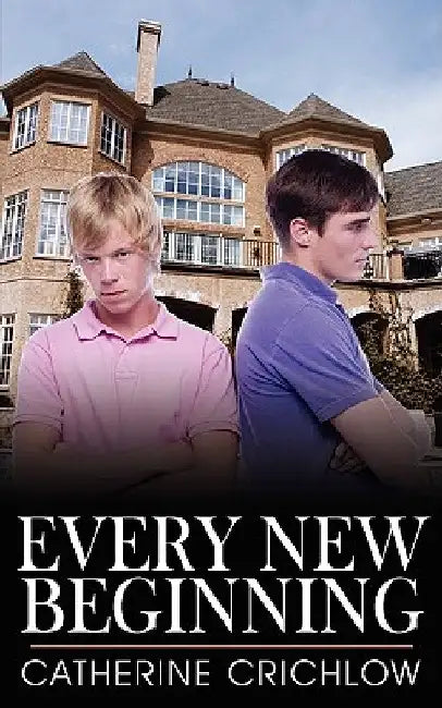 Every New Beginning by Catherine Crichlow