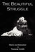 The Beautiful Struggle: Words and Motivation by Tieranie Smith