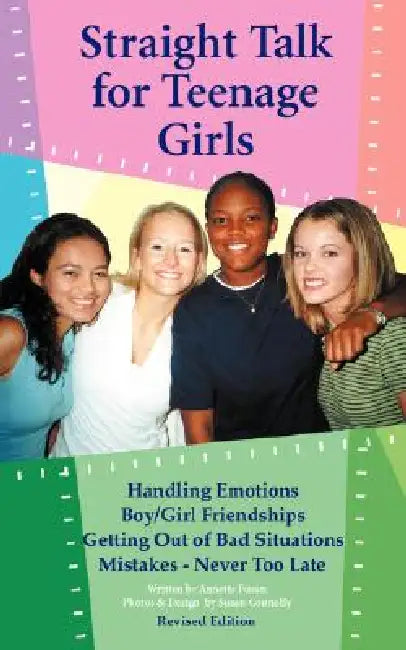 Straight Talk for Teenage Girls by Annette Fuson