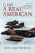 I Am a Real American: Memoirs of a 3rd Generation Japanese-American USAF Fighter Pilot by Bob Kan