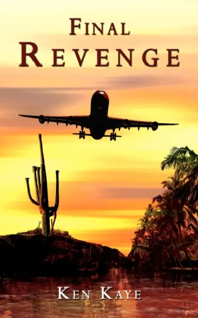 Final Revenge by Ken Kaye