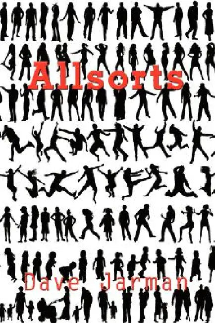 Allsorts by Dave Jarman
