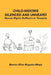 Child-Widows Silenced and Unheard: Human Rights Sufferers in Tanzania by Monica Elias Magoke-Mhoja, Monica E. Mhoja