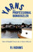 Yarns of a Professional Gongoozler: Tales of English Canal Life at Dixie's Marina by R. J. Adams