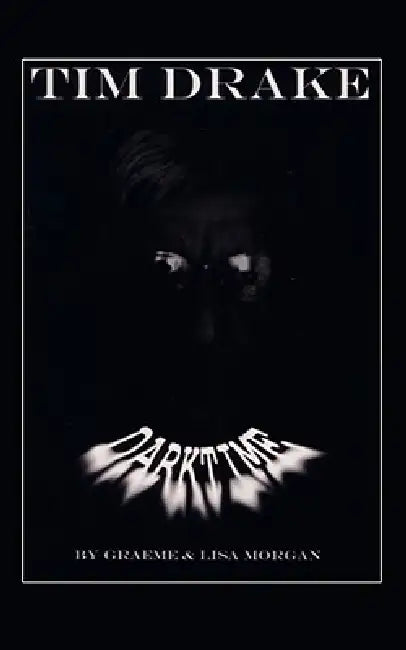 Tim Drake: Darktime by Graeme Morgan